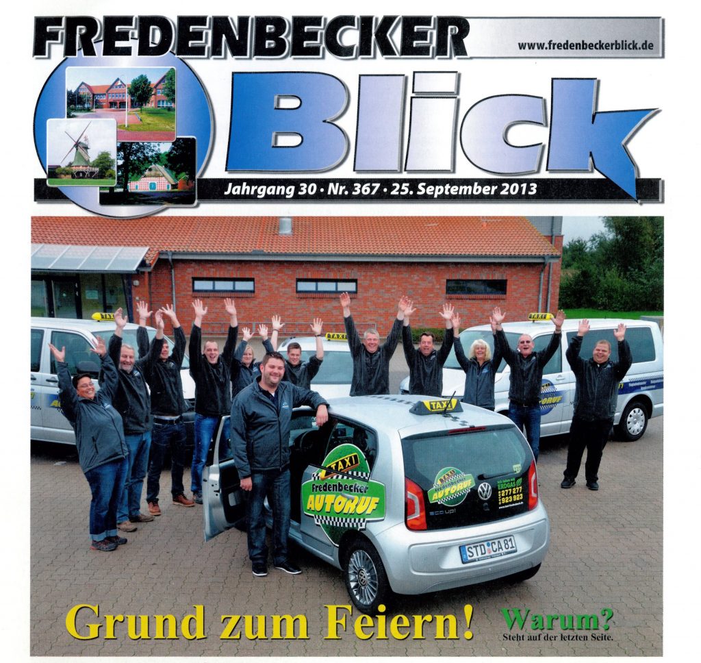 Fredenbecker Blick - Zeitungsartikel vom 25.09.2013 - Grund zum Feiern - Ihr Fredenbecker Autoruf